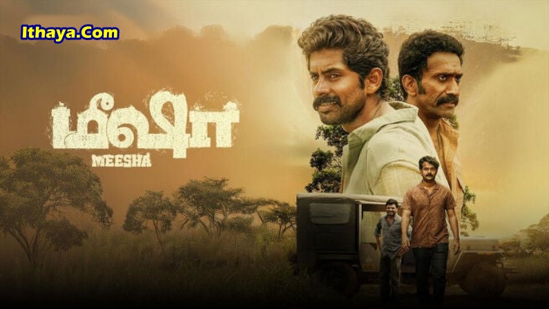 Meesha (2025 HD) Tamil Full Movie Watch Online Free