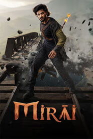 Mirai (2025) PRE-HD 720p Tamil Movie Watch Online ( Clean Audio )