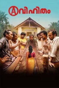 Avihitham (2025) HDRip Malayalam Full Movie Watch Online Free