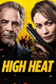 High Heat (2022) BRRip Telugu Dubbed Full Movie Watch Online Free