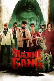 Rajini Gang (2025) Tamil Full Movie Watch Online Free