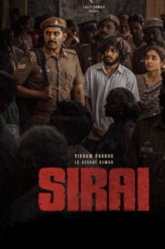 Sirai (2025) Tamil Full Movie Watch Online Free