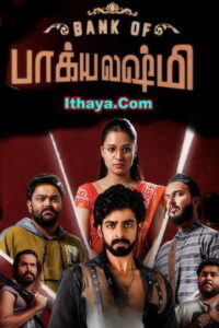 Bank of Bhagyalakshmi (2025) HDRip Tamil Full Movie Watch Online Free