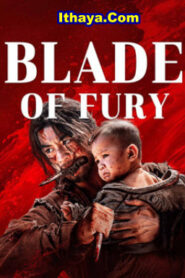 Blade of Fury (2024) HDRip Telugu Dubbed Full Movie Watch Online Free