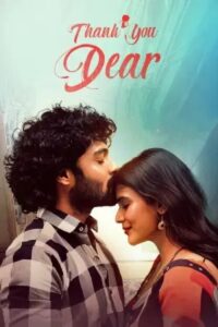 Thank You Dear (2025) HDRip Hindi Full Movie Watch Online Free