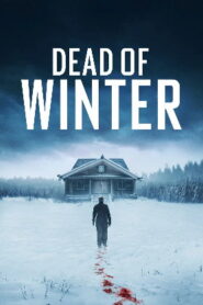 Dead of Winter (2025) BRRip Telugu Dubbed Full Movie Watch Online Free
