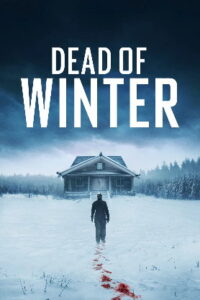 Dead of Winter (2025) BRRip Telugu Dubbed Full Movie Watch Online Free