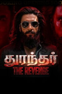 Dhurandhar The Revenge (2026) Tamil Full Movie Watch Online Free