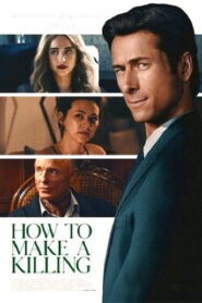 How to Make a Killing (2026) HDRip English Full Movie Watch Online Free