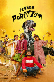 Pennum Porattum (2026) HDRip Tamil Full Movie Watch Online Free