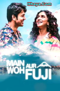 Main Woh Aur Fuji (2026) HDRip Telugu Full Movie Watch Online Free