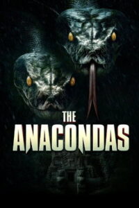 The Anacondas (2025) HDRip Telugu Dubbed Full Movie Watch Online Free