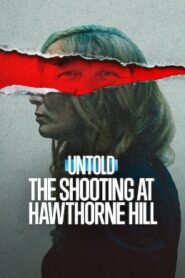 Untold: The Shooting at Hawthorne Hill (2026) HDRip Tamil Dubbed Full Movie Watch Online Free