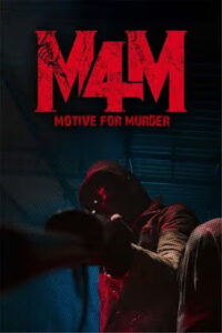 Motive For Murder (M4M) (2026) Tamil Full Movie Watch Online Free