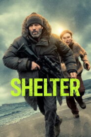 Shelter (2026) HDRip English Full Movie Watch Online Free