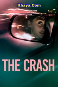The Crash (2026) HDRip Telugu Dubbed Full Movie Watch Online Free