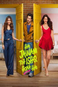 Hai Jawani Toh Ishq Hona Hai (2026) DVDScr Hindi Full Movie Watch Online Free